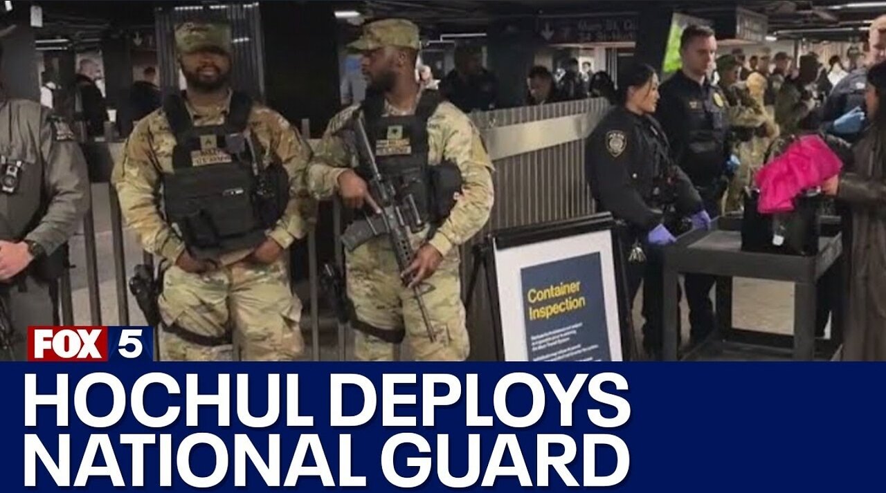 Gov. Hochul deploys national guard in NYC subway stations