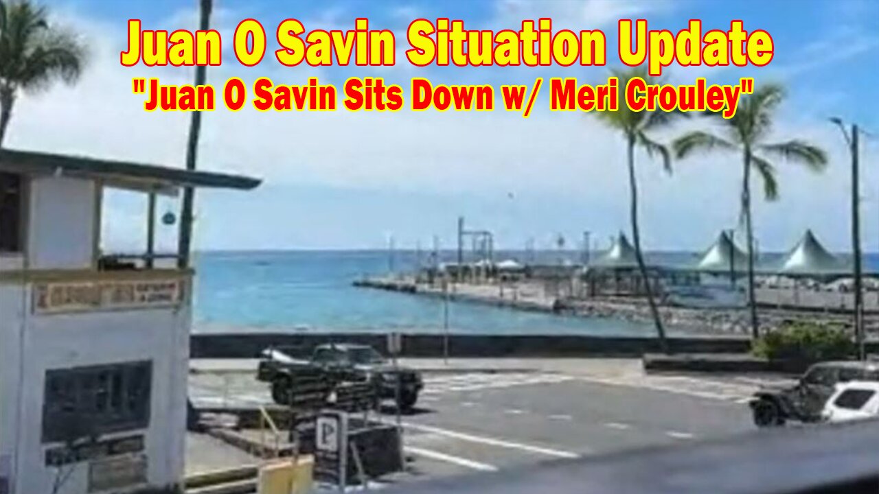Juan O Savin Situation Update Oct 10: "Juan O Savin Sits Down w/ Meri Crouley"