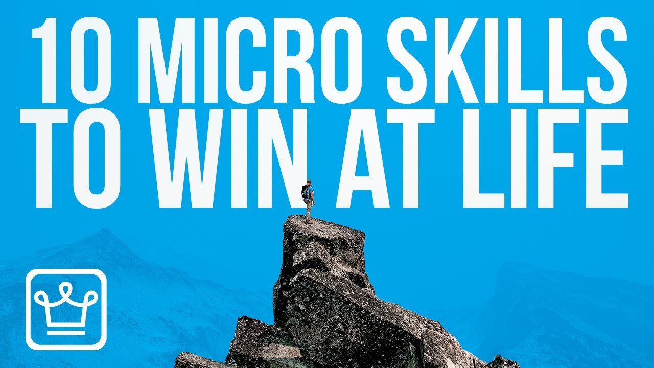 10 Micro Skills To Win At Life | bookishears