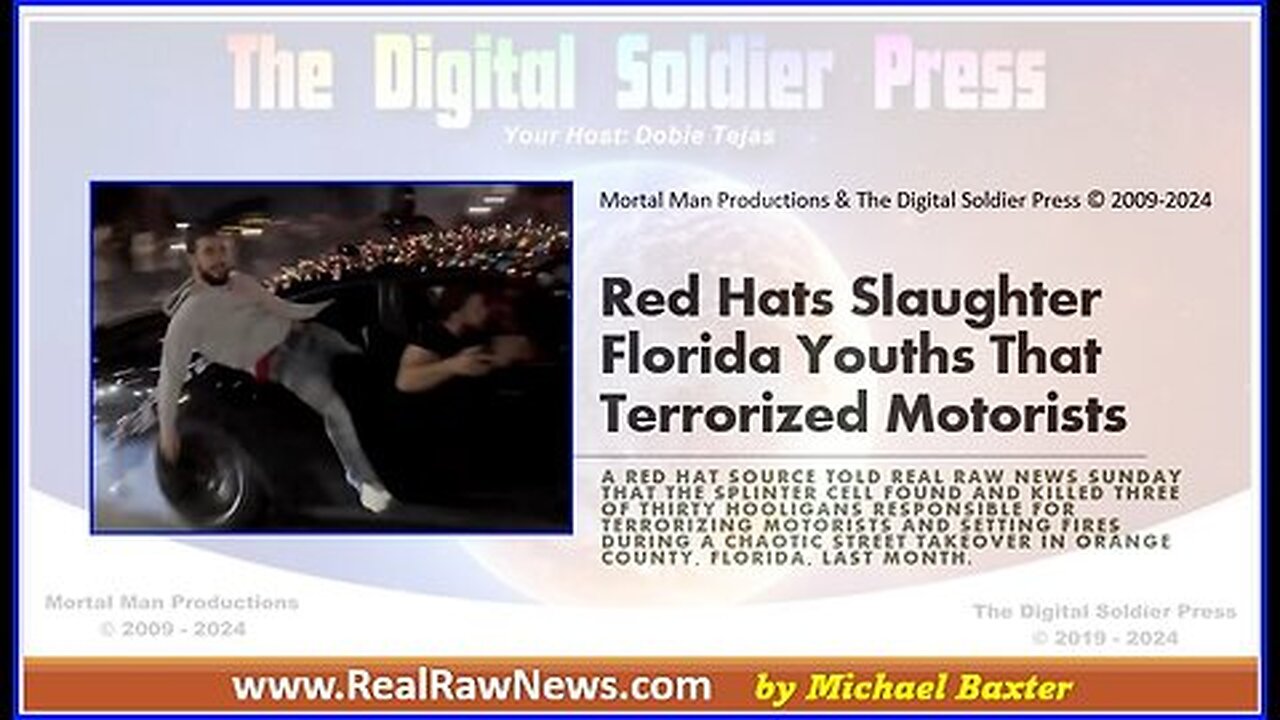 Red Hats Slaughter Florida Youths That Terrorized Motorists