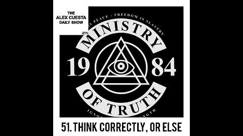 [Daily Show] 51. Think Correctly, Or Else