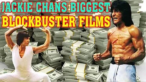 Check Out Jackie Chans Biggest Box Office Blockbuster Films (2022)