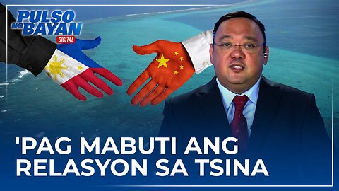 'Pag mabuti ang relasyon natin sa Tsina, hindi sila nagbabawal sa ating gusto —Atty. Roque