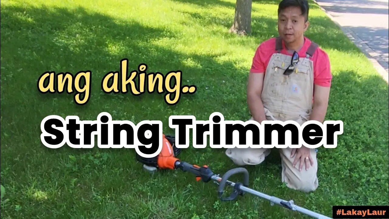 Ang Aking "Weed Trimmer" ♣︎ Mungkahi't, Kaalaman • Buhay Canada, Buhay Amerika