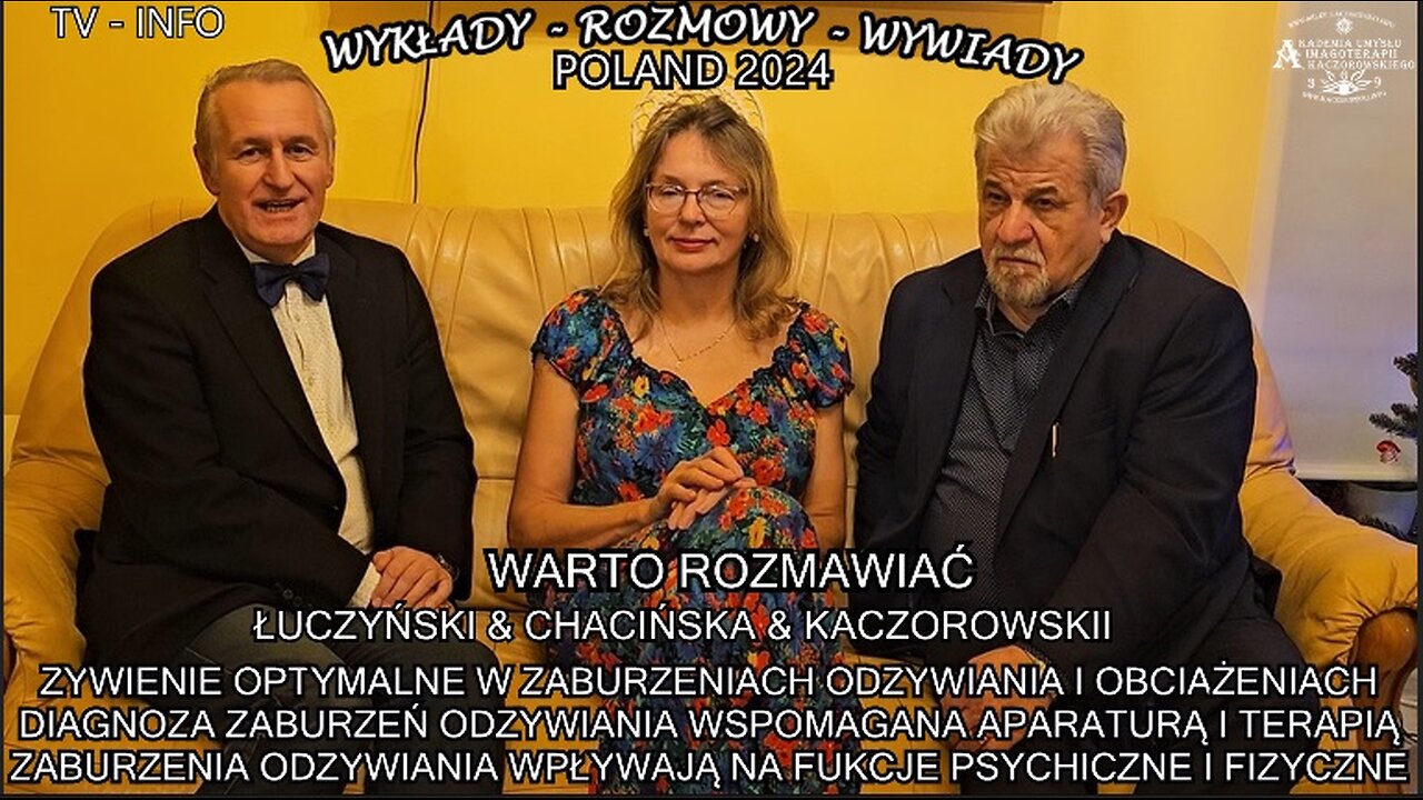 ZABURZENIA ODŻYWIANIA WPŁYWAJĄ NA FUNKCJE PSYCHICZNE I FIZYCZNE. WSPOMAGANIA APARATURĄ I TERAPIĄ. ŁUCZYNSKI & CHACIŃSKA & KACZOROWSKI