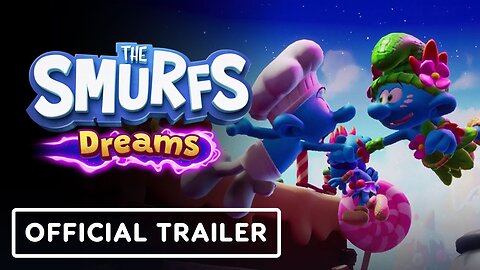 The Smurfs: Dreams - Official Demo Trailer