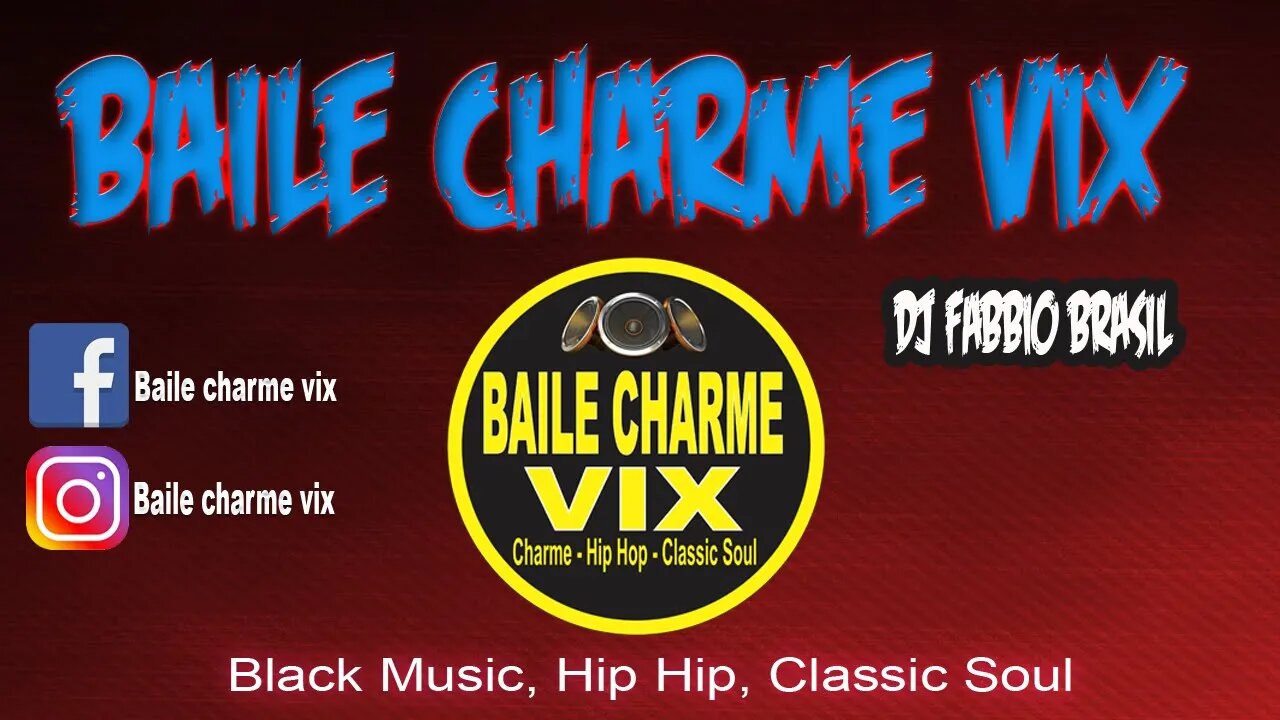 Baile Charme Vix #03- em casa - Dj Fabbio Brasil