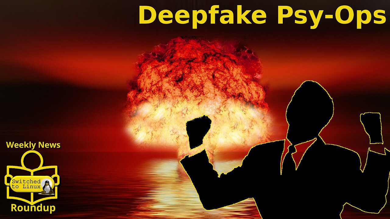 Deepfake Psy-Ops