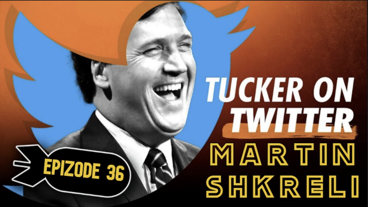 Tucker on X (Ep. 36) | Martin Shkreli