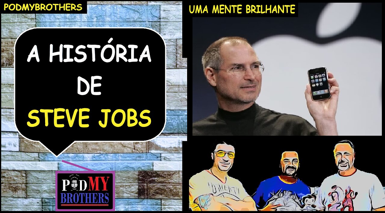 O INCRÍVEL LEGADO DE STEVE JOBS