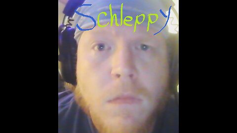 TheSchleppy *BEST SUMMON DREWD on NA/RUMBLE!*