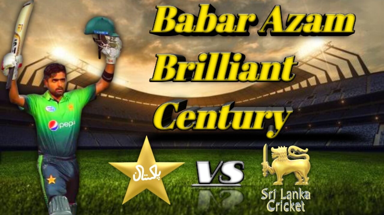 Babar Azam Classical century Against Srilanka