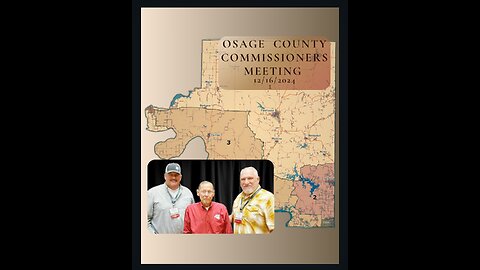 12.16.2024 - Osage County Commissioners Meeting