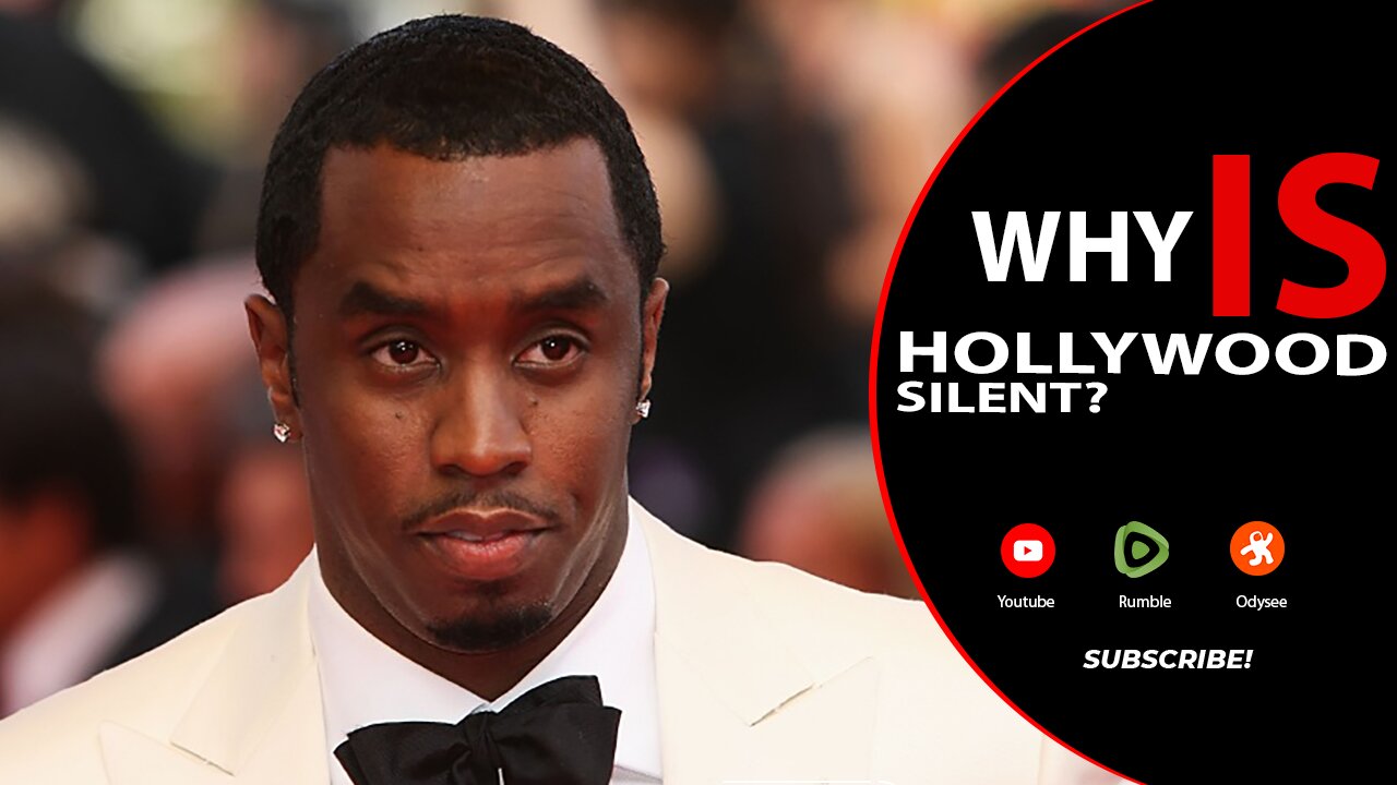 Diddy - Why is Hollywood SILENT? WHAT are they Afraid of?