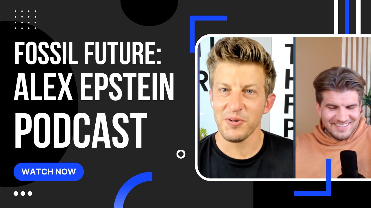 Alex Epstein Podcast