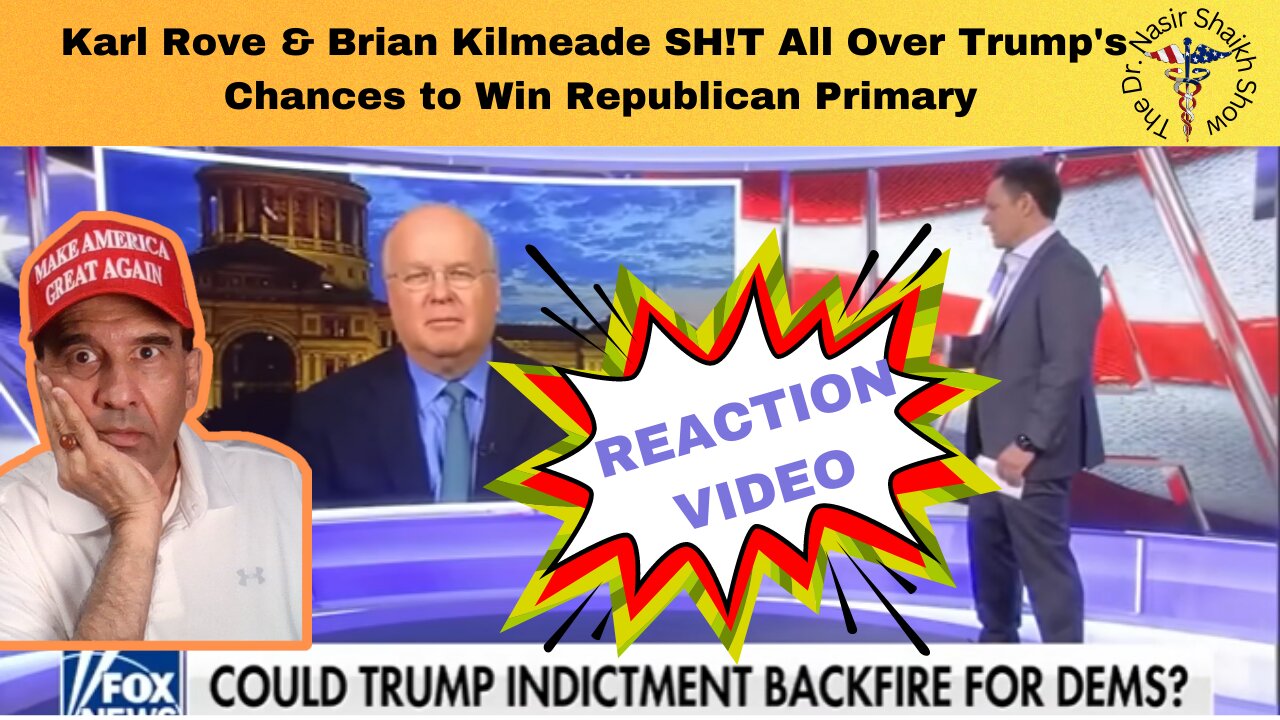 REACTION VIDEO: Karl Rove & Brian Kilmeade SH!T All Over Re-Election Chances For Donald Trump