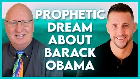 Andrew Whalen: Prophetic Dream About Obama! | July 24 2023