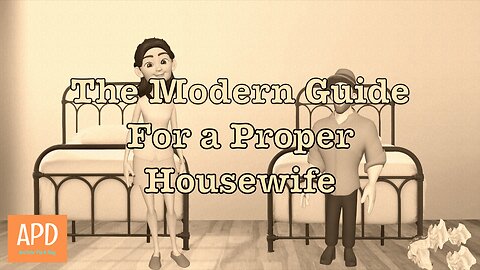 The Modern Guide For a Proper Housewife