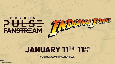 Indiana Jones Hasbro Pulse Livestream