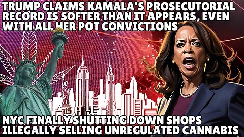 Trump Claims Kamala Harris Jailed 'Thousands' Over Marijuana, GOP Senator Supports new MJ Policy