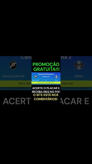 VASCO X GRÊMIO: Acerte o placar grátis e receba 12 reais via PIX