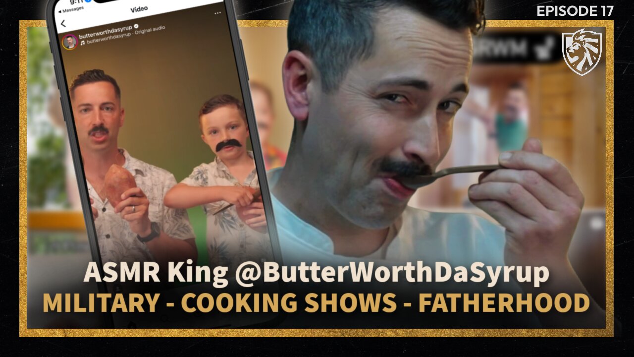 Finding the Funny in Everything you Do with ASMR King @ButterWorthDaSyrup w/Tyler Butterworth - EP#17 | Alpha Dad Show w/ Colton Whited + Andrew Blumer