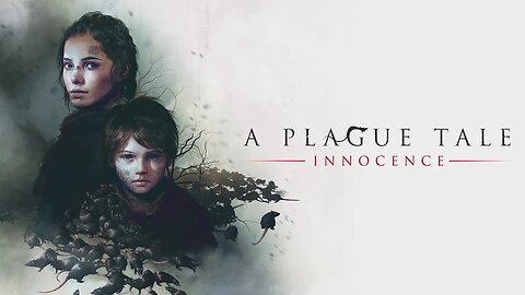 A PLAGUE TALE INNOCENCE