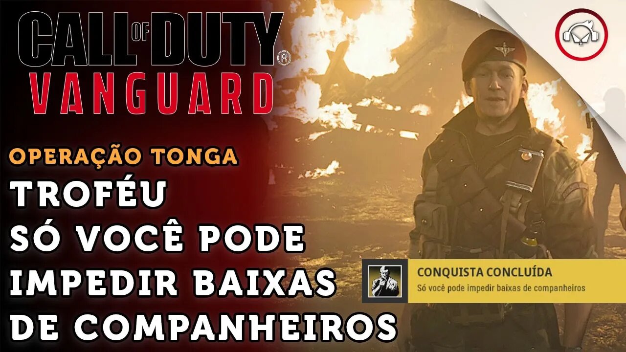 Call of Duty Vanguard, O troféu Só você pode impedir baixas de companheiros | super dica