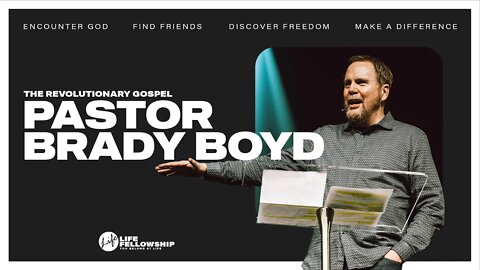 PASTOR BRADY BOYD | REVOLUTIONARY GOSPEL