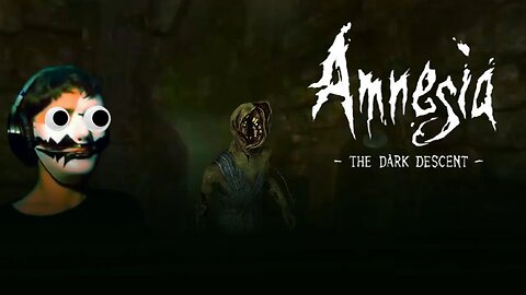 THERE'S TWO!!!| Amnesia: The Dark Descent | Part 9
