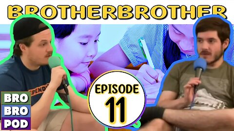 Don't Be a Cheater | BrotherBrother #11
