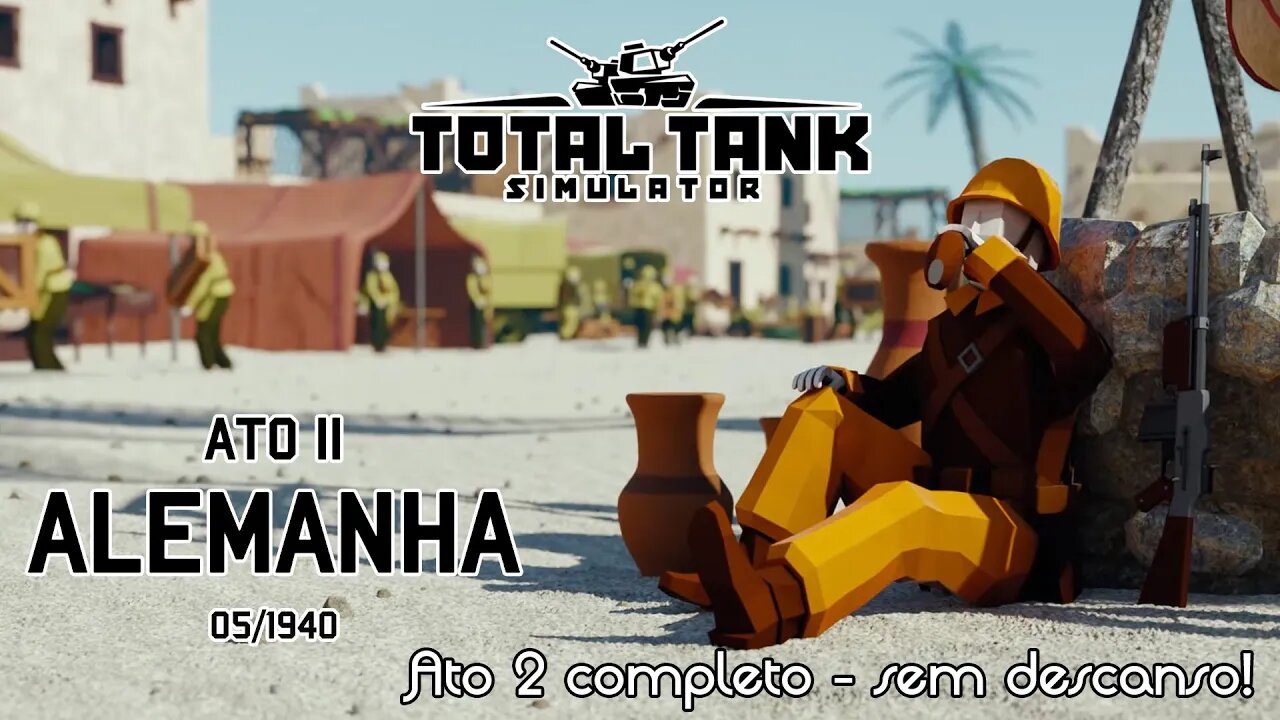 Ato II completo (Alemanha) - Novo Total Tank Simulator - Gameplay PT-BR - 1080p