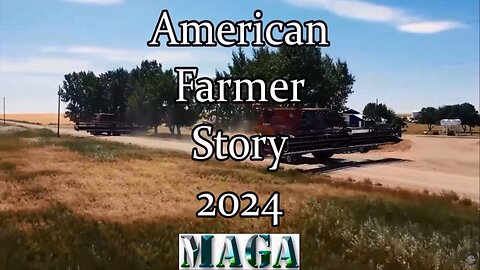 American Farmer Story 2024 MAGA