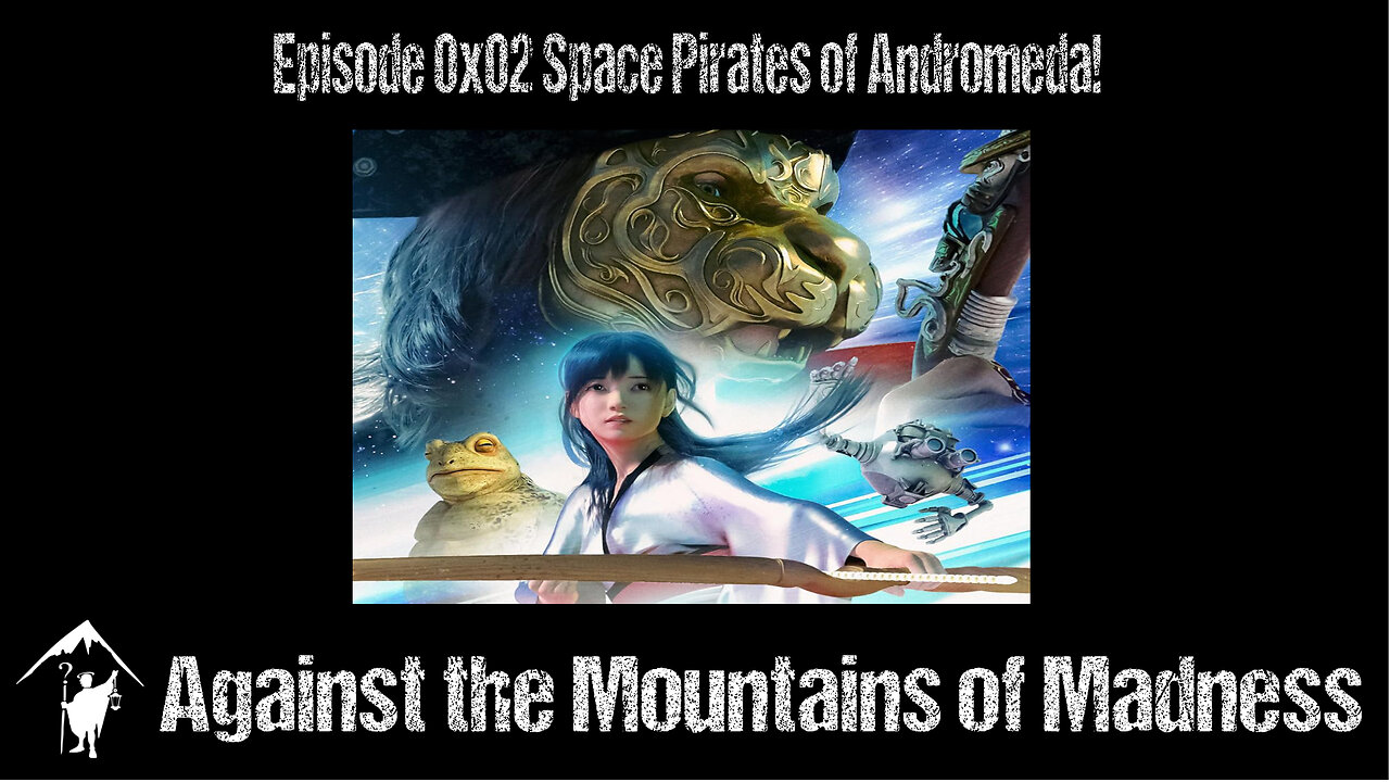 Space Pirates of Andromeda!