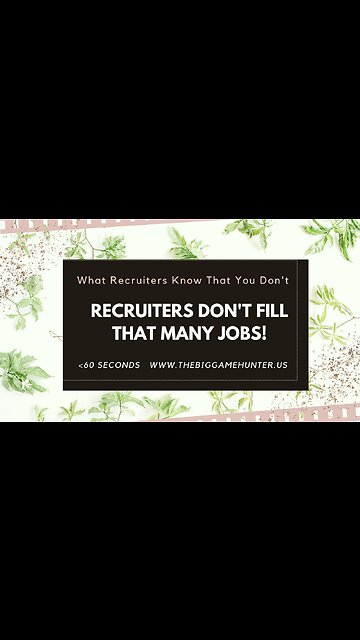 Recruiters Don’t Fill That Many Jobs