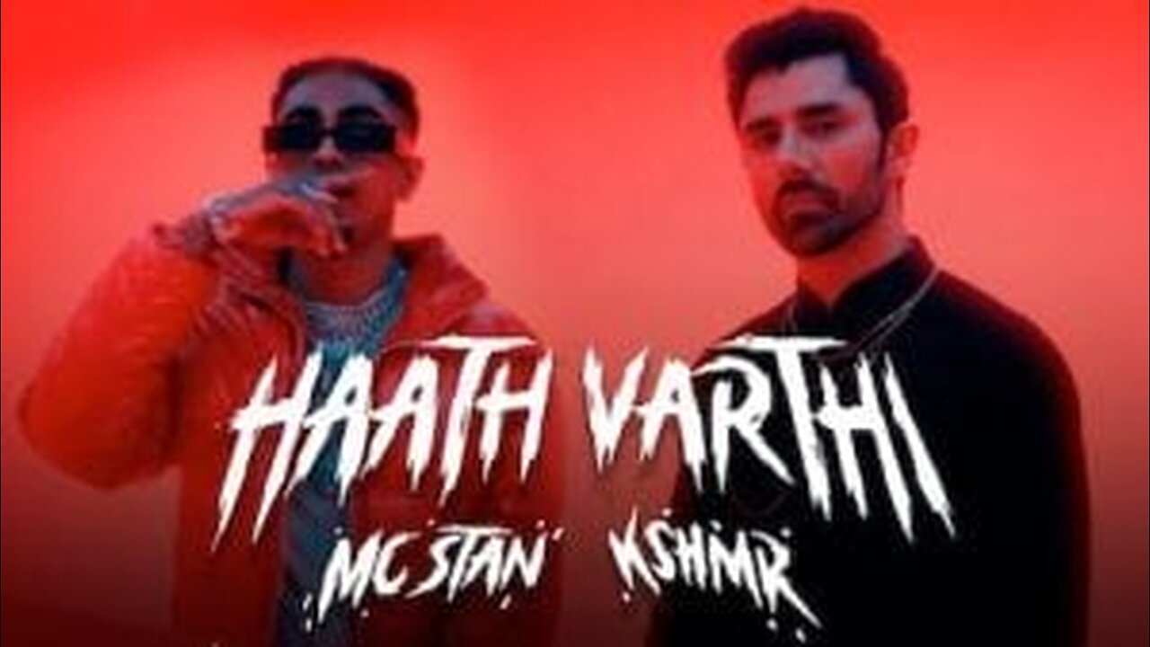 MC STΔN X @KSHMRmusic HAATH VARTHI (Official Video) | 2023