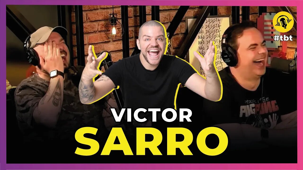 🔴 VICTOR SARRO | AO VIVO - TICARACATICAST | REAPRESENTAÇÃO