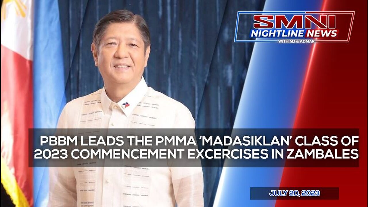 PBBM leads the PMMA ‘Madasiklan’ Class of 2023 commencement excercises in Zambales | July 20, 2023