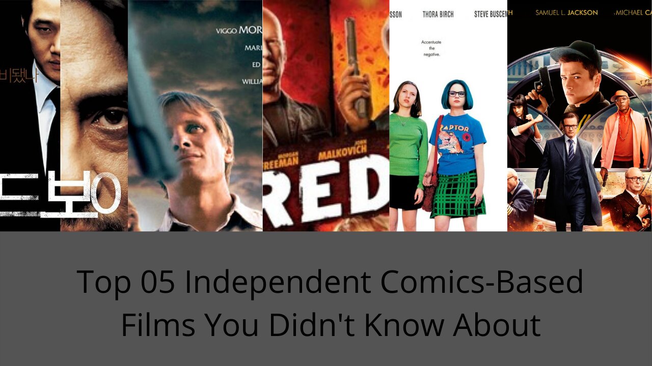 Top 05 Independent Comics-Based Films You Didn't Know About