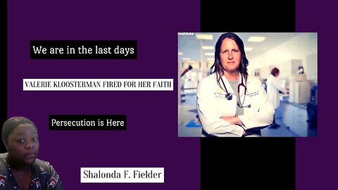 Valerie Kloosterman Fired for her Faith