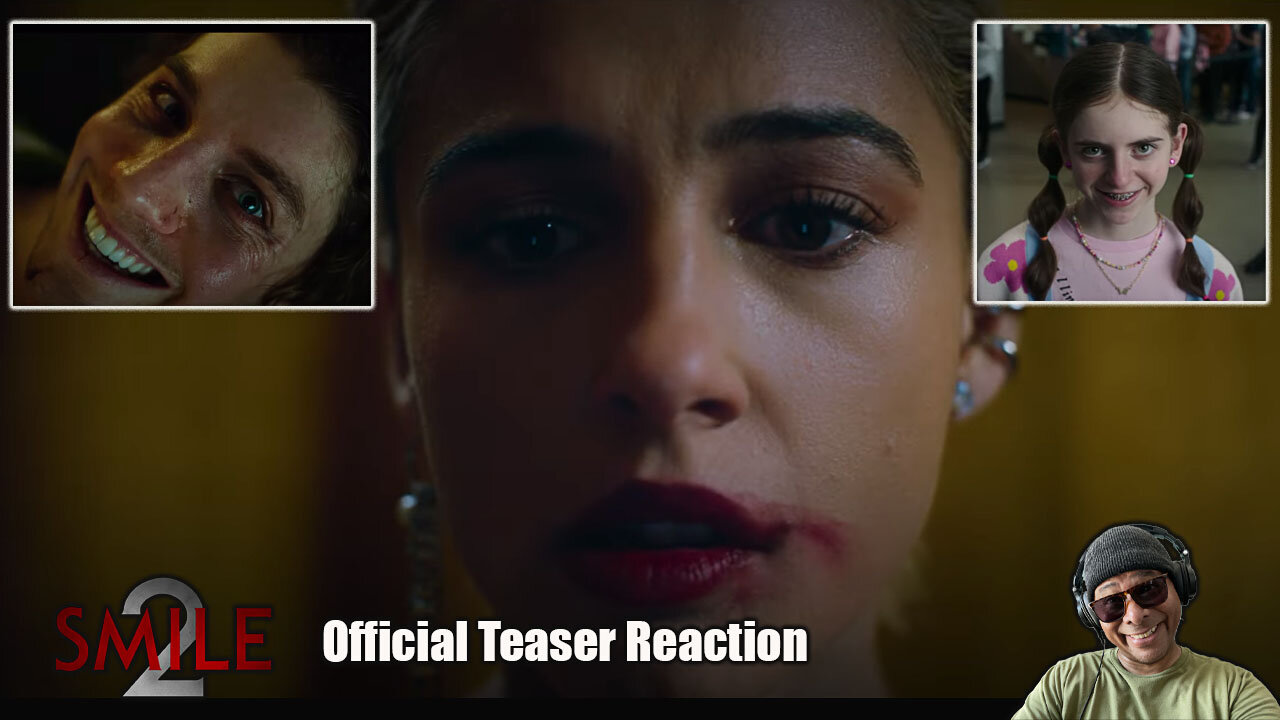 SMILE 2 Official Teaser Trailer Reaction!