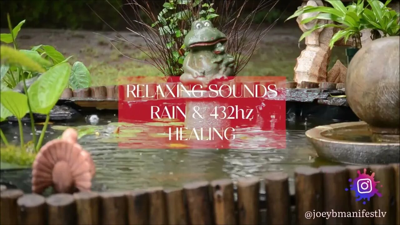 432hz Relaxing Healing Sounds of Rain - Calm the Mind