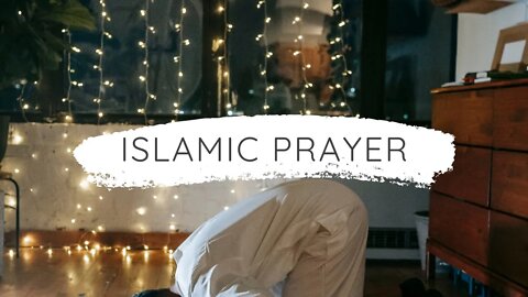 Prayer (Salah/ Namaz) in Islam