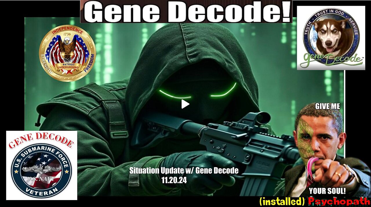 Situation Update w/ Gene Decode (11.20.24 @ 9PM EST)