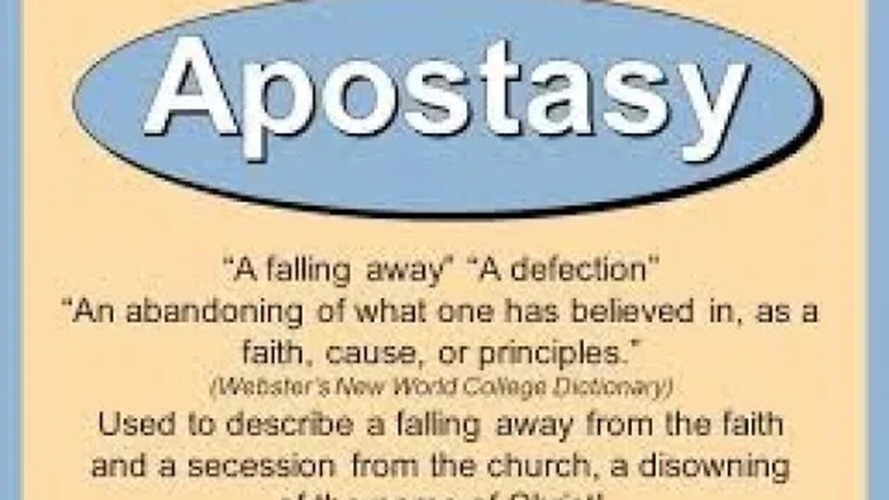 Apostasy Of Man (Pt 1) Bible Believing Bible Studies