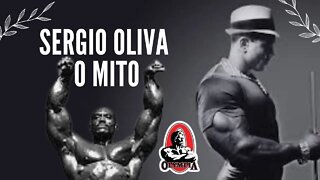 Sergio Oliva - O Mito