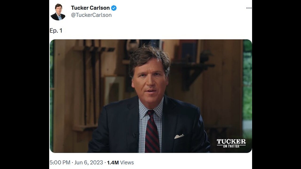 Tucker Carlson on Twitter - Episode 1