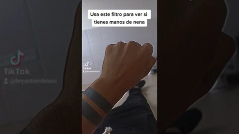 Usa Este Filtro para Ver si Tienes Manos de Nena 😪