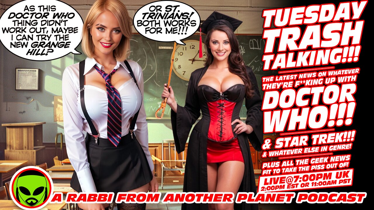 LIVE@5: Tuesday Trash Talkin'!!! DOCTOR WHO!!! STAR WARS!!! STAR TREK!!!