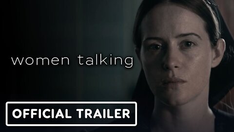 Women Talking - Official Trailer